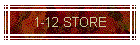 1-12 STORE