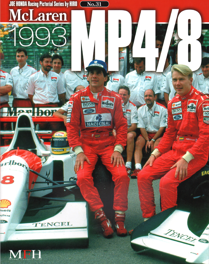 ■ JOE HONDA Racing Pictorial Series by HIRO No.31: McLaren MP4/8 1993. 